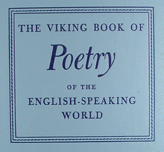 THE VIKING BOOK OF POETRY OF THE ENGLISH SPEAKING WORLD  